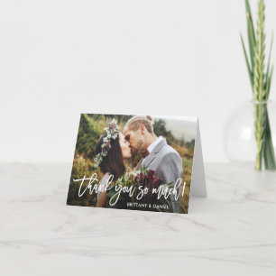 Brush Script Wedding Thank You So Much Wht Note Card