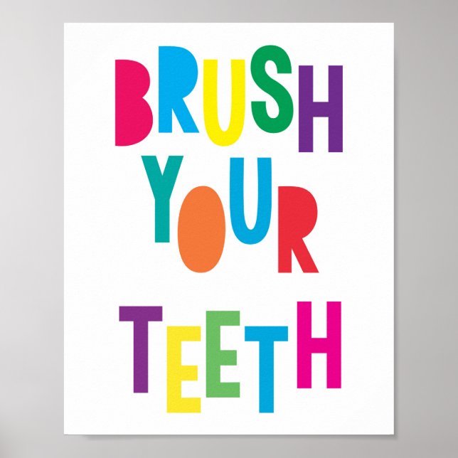 Brush your Teeth Bathroom Kids Colorful Print (Front)