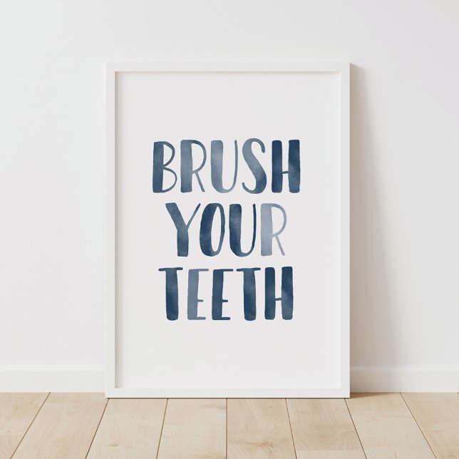 Brush Your Teeth Navy Blue Kids Bathroom Poster (Creator Uploaded)