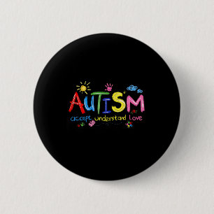 Brushstroke Autism Awareness Accept Understand Lov 6 Cm Round Badge
