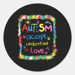 Brushstroke Autism Awareness Accept Understand Lov Classic Round Sticker