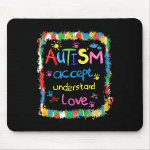 Brushstroke Autism Awareness Accept Understand Lov Mouse Pad