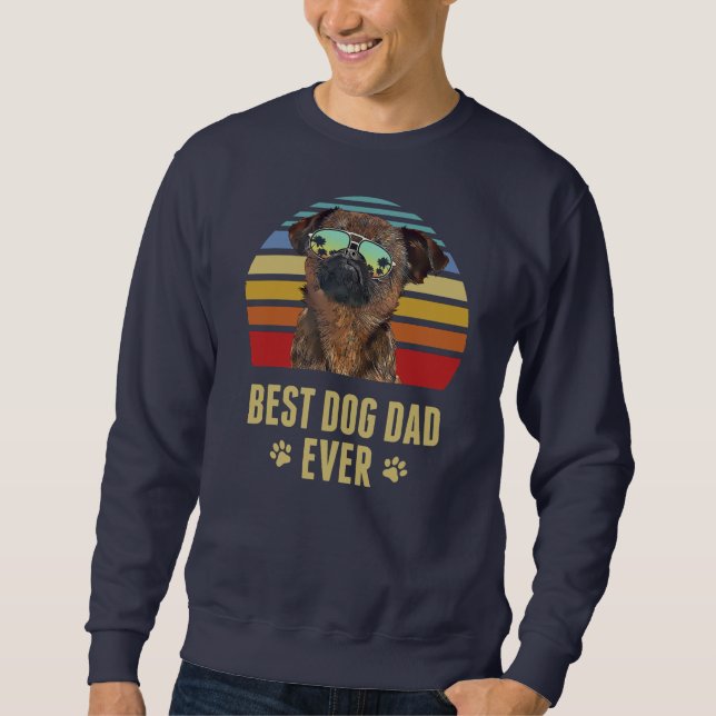 Brussels Griffon Best Dog Dad Ever Retro Sunset  Sweatshirt (Front)