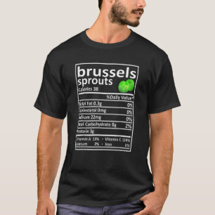 Brussels Sprouts Nutrition Family Matching Thanksg T-Shirt