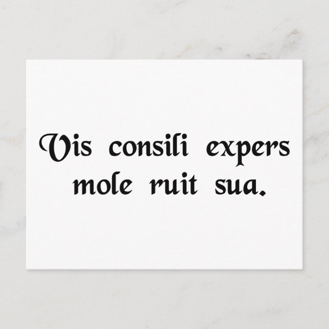 Brute force bereft of wisdom falls to ruin by its postcard (Front)