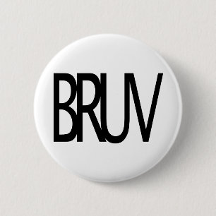 Bruv 6 Cm Round Badge