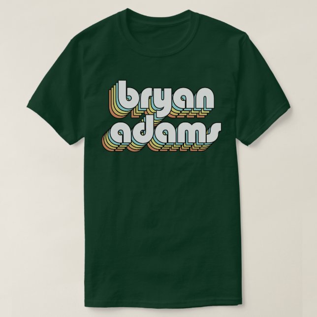 Bryan Adams Retro Rainbow Typography Faded Style T-Shirt (Design Front)