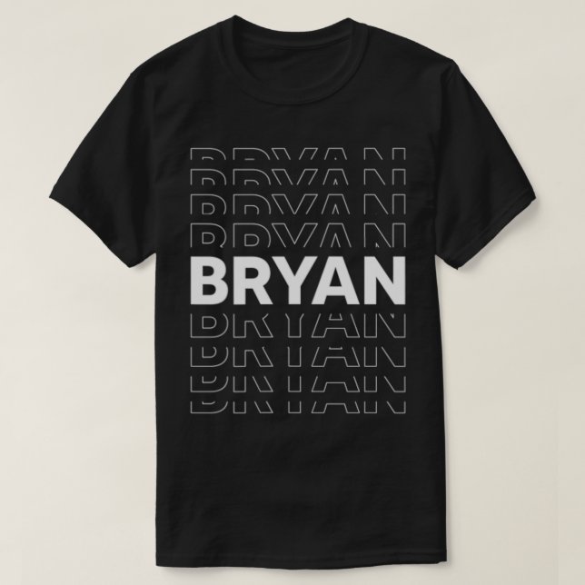 Bryan   Funny Personalised First Name Bryan  T-Shirt (Design Front)