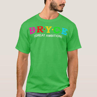 Bryce Great Ambition T-Shirt