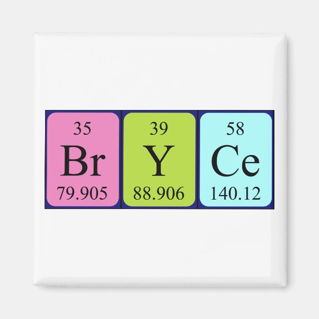 Bryce periodic table name magnet (Front)