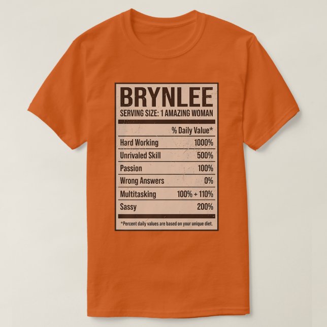 Brynlee Nutrition Facts Name Nickname Alias Title  T-Shirt (Design Front)