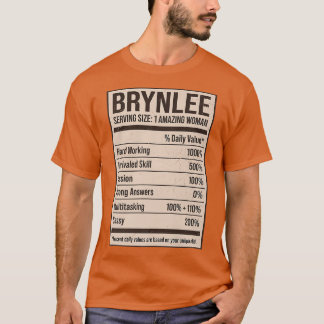 Brynlee Nutrition Facts Name Nickname Alias Title T-Shirt