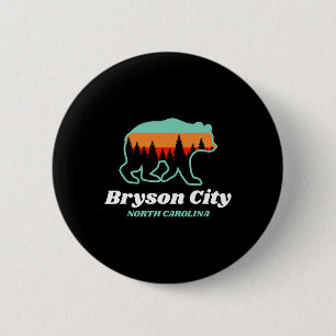 Bryson City North Carolina Bear Mountains Country  6 Cm Round Badge