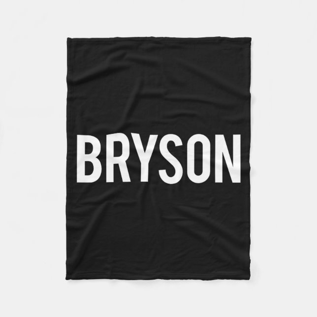 Bryson - Cool New Funny Name Fan Gift Tee  Fleece Blanket (Front)