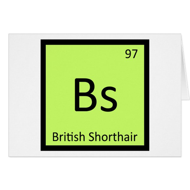 Bs - British Shorthair Cat Chemistry Element (Front Horizontal)