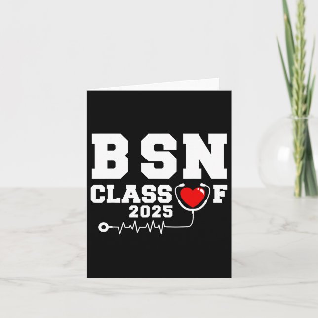 Bsn Bachelor Of Nursing Graduation Cl Of 2025 Grad Card (Front)