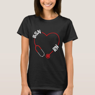 Bsn Rn Nurse Graduation Nursing Essentials Bsn Nur T-Shirt