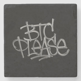 "BTC Please" (Black) Stone Coaster
