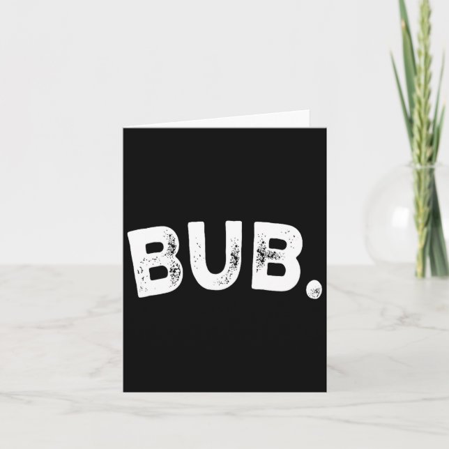 Bub.  card (Front)
