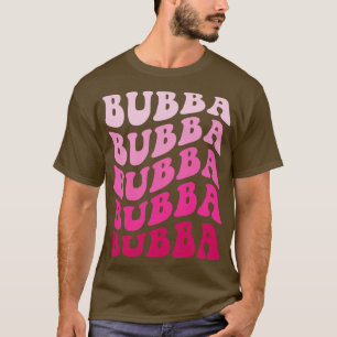 Bubba Cute Pink Repeated Text Hippie Style T-Shirt