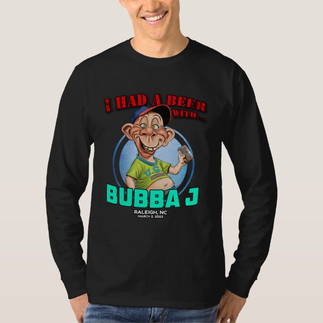 Bubba J Raleigh NC 2023 T-Shirt (Front)