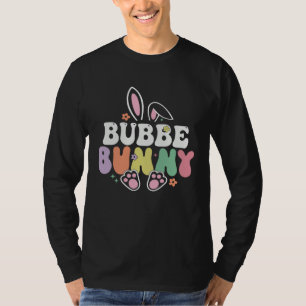 Bubbe Bunny Women Easter Day Rabbit Grandma Family T-Shirt