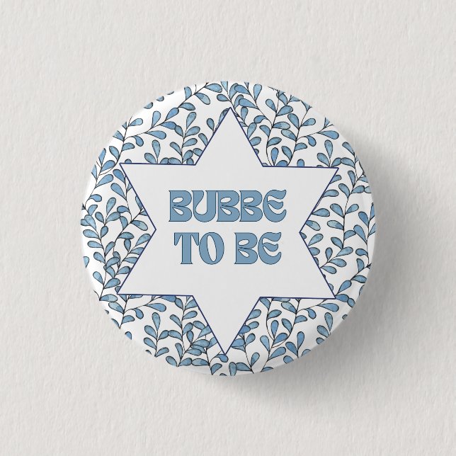 "Bubbe to Be" Funny New Grandma Modern Jewish Cute 3 Cm Round Badge (Front)