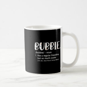 Bubbie Shirts For Women Mothers Day Idea Cute Gran Coffee Mug