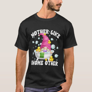 Bubble Bath Mothers Day Pun Bathing Mum Gnome T-Shirt