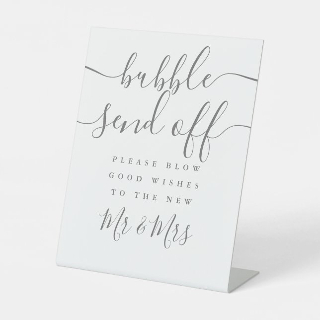Bubble Send Off Chic Grey Script Pedestal Sign (Front)