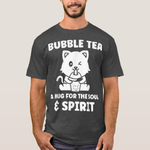 Bubble tea a hug for the soul South korea T-Shirt
