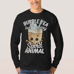 Bubble Tea Is My Spirit Animal  2 T-Shirt
