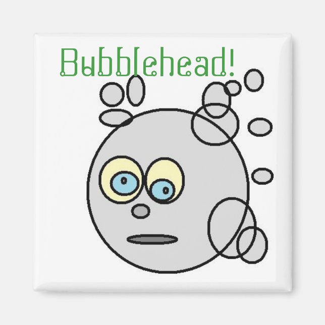 Bubblehead! Magnet (Front)
