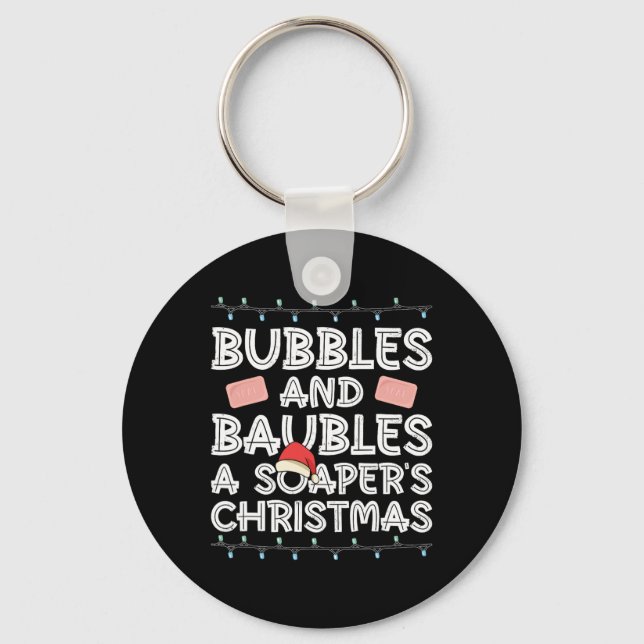Bubbles And Ubles - A Soaper's Christmas - Soap Ma Key Ring (Front)
