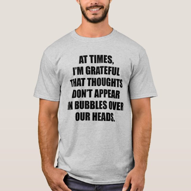 Bubbles Thoughts T-Shirt (Front)