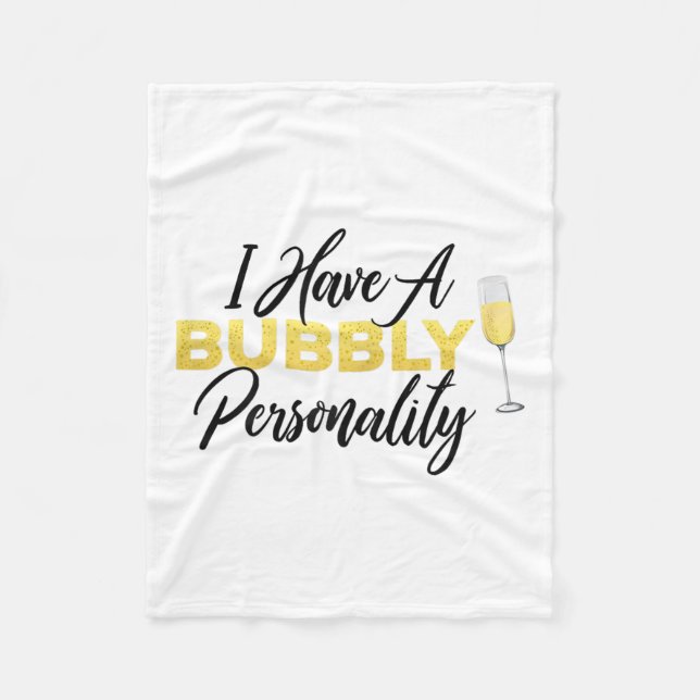 Bubbly Ity _ Champagne_wine Lover Quote  Fleece Blanket (Front)