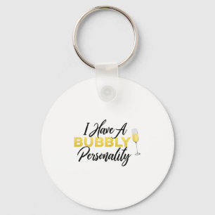 Bubbly Ity _ Champagne_wine Lover Quote Key Ring