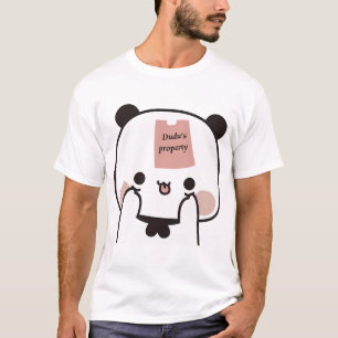 Bubu Panda Is Dudu Brownie Bearâ€™S Property Â¤Ï¸ T-Shirt