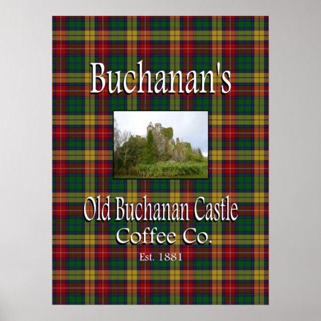 Buchanan's Old Buchanan Castle Coffee Co. Poster (Front)