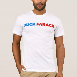Buck Farack T-Shirt