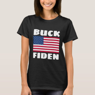 BUCK FIDEN BIDEN BRANDON T-SHIRTS & HOODIES