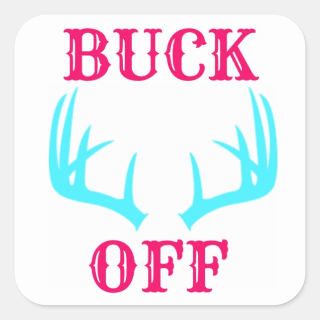 Buck Off Sticker Sheet (Front)