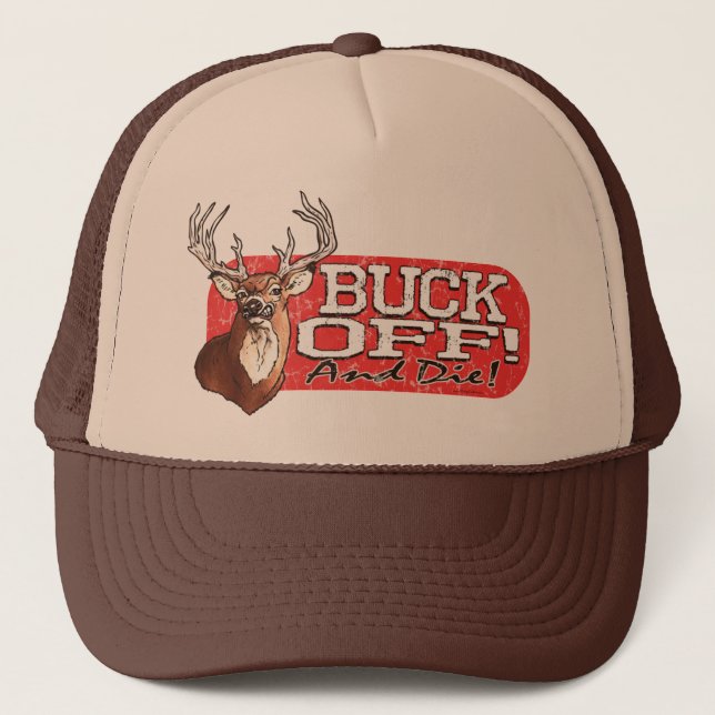 Buck Off Trucker Hat (Front)