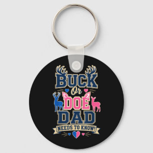Buck Or Doe Dad Needs To Know Gender Reveal Deer Key Ring