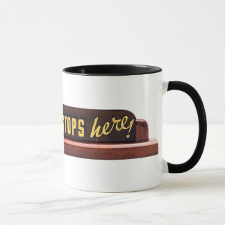 Buck Stops Here! - Mug