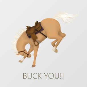 Buck You!! Funny Palomino Horse