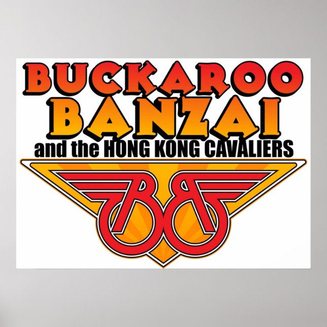 Buckaroo Banzai  The Hong Kong Cavaliers Poster (Front)