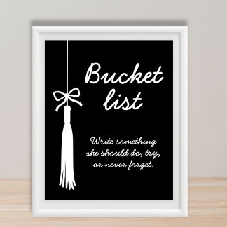 Bucket List Coquette Black & White Graduation Sign
