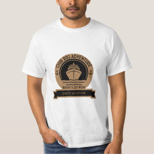 Bucket List Cruise T-Shirt