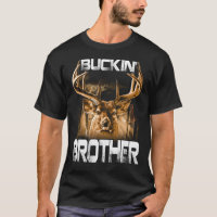 Buckin' brother Hunter T-shirt